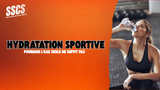 Hydratation sportive et effort : pourquoi l'eau seule ne suffit pas