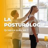 Qu'est-ce que la Posturologie ?