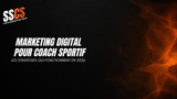 Marketing digital pour coach sportif : les stratégies qui fonctionnent en 2026